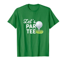 Load image into Gallery viewer, Funny shirts V-neck Tank top Hoodie sweatshirt usa uk au ca gifts for Let's Par Tee Golf Ball With Tee Pin Funny Golf Club T-Shirt 719535