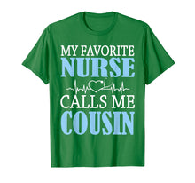 Load image into Gallery viewer, Funny shirts V-neck Tank top Hoodie sweatshirt usa uk au ca gifts for My Favorite Nurse Calls Me Cousin Happy Nurse Day Shirt 1965063