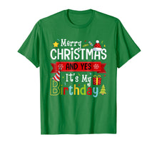 Load image into Gallery viewer, Funny shirts V-neck Tank top Hoodie sweatshirt usa uk au ca gifts for Merry Christmas And Yes It's My Birthday T-Shirt 1761149