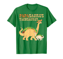 Load image into Gallery viewer, Funny shirts V-neck Tank top Hoodie sweatshirt usa uk au ca gifts for Papasaurus Tacosaurus T-Shirt Fathers Day Taco Lover Gift 4727218