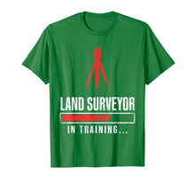 Load image into Gallery viewer, Land Surveying Training Funny Surveyor Gifts T-Shirt-1769596