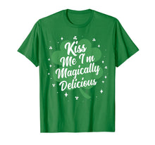 Load image into Gallery viewer, Kiss Me I'm Magically Delicious Funny St Patricks Day Gift TShirt709275