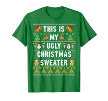 Load image into Gallery viewer, This Is My Ugly Sweater Funny Christmas T-Shirt-108681