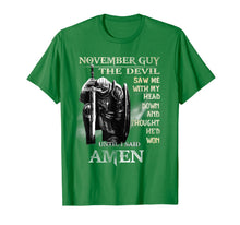 Load image into Gallery viewer, November Guy Shirt The Devil Saw Me With My Head Down Gift T-Shirt
