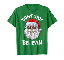 Load image into Gallery viewer, Don't Stop Believin Santa Funny Christmas Boys Kids Gifts T-Shirt-675800