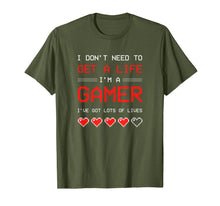 Load image into Gallery viewer, I Dont need to get a Life im a Gamer I ESports Gaming T-Shirt-1954826