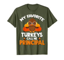 Load image into Gallery viewer, Funny shirts V-neck Tank top Hoodie sweatshirt usa uk au ca gifts for My Favorite Turkeys Call Me Principal Thanksgiving Gifts T-Shirt 657950