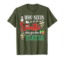 Load image into Gallery viewer, Who Needs Santa When You Have Yiayia Funny Christmas Gifts T-Shirt-3206232