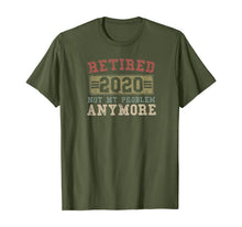 Load image into Gallery viewer, Retired 2020 Shirt Not My Problem Anymore Retirement Gift TShirt402880
