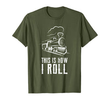 Load image into Gallery viewer, Funny shirts V-neck Tank top Hoodie sweatshirt usa uk au ca gifts for This Is How I Roll Train T Shirt Funny Train Lover Gift Rail 2531444