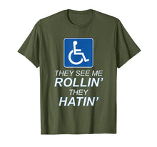 Load image into Gallery viewer, Funny shirts V-neck Tank top Hoodie sweatshirt usa uk au ca gifts for They See Me ROLLIN' - They HATIN' | Funny TShirt, Wheelchair 2801511