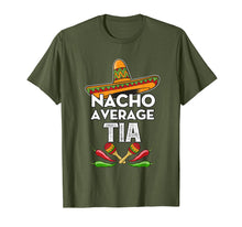 Load image into Gallery viewer, Nacho Average Tia Shirt Cinco De Mayo T-Shirt Funny Gifts