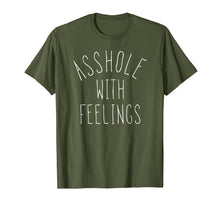 Load image into Gallery viewer, Asshole With Feelings Shirt Mens & Womens Funny Saying T-Shirt-4017287