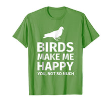 Load image into Gallery viewer, Funny shirts V-neck Tank top Hoodie sweatshirt usa uk au ca gifts for Bird Gifts for Bird Lovers - Funny Make me Happy T-Shirt 258504