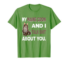 Load image into Gallery viewer, My Maine Coon And I Talk About You T-Shirt-1274106