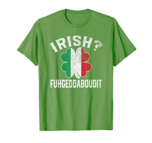 Load image into Gallery viewer, Fuhgeddaboudit Italian St Patrick's Day Italy Flag Shamrock T-Shirt-199105