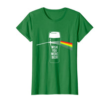Load image into Gallery viewer, Funny shirts V-neck Tank top Hoodie sweatshirt usa uk au ca gifts for Wish you were beer shirt St Patricks day 1655030