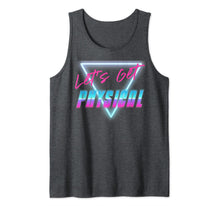 Load image into Gallery viewer, Lets Get Physical Workout Gym Tee Rad 80'S Retro Tank Top 200898