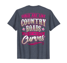 Load image into Gallery viewer, Funny shirts V-neck Tank top Hoodie sweatshirt usa uk au ca gifts for Curvy Girl Gift TShirt Dirt Road Country Western Cowgirl 1722624