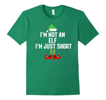 Load image into Gallery viewer, Funny shirts V-neck Tank top Hoodie sweatshirt usa uk au ca gifts for I'm Not An Elf I'm Just Short Christmas Tshirt 3617722
