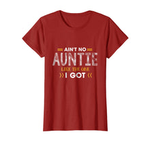Load image into Gallery viewer, Funny shirts V-neck Tank top Hoodie sweatshirt usa uk au ca gifts for Ain't no Auntie Like the one I got T shirt for Nephew, Niece 566485