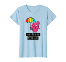 Load image into Gallery viewer, Funny shirts V-neck Tank top Hoodie sweatshirt usa uk au ca gifts for UglyDolls Moxy Don't Rain On My Parade T-shirt 1232497