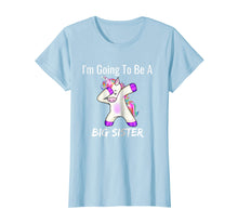Load image into Gallery viewer, Funny shirts V-neck Tank top Hoodie sweatshirt usa uk au ca gifts for I'm Going to be a Big Sister Girls Cute Unicorn T-Shirt 278212