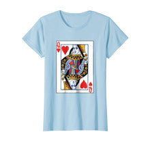 Load image into Gallery viewer, Valentines Day Gifts - Queen Of Hearts Cards Couple T Shirt