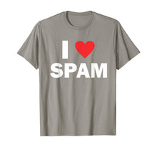 Load image into Gallery viewer, Funny shirts V-neck Tank top Hoodie sweatshirt usa uk au ca gifts for I Love Spam T-Shirt 989496