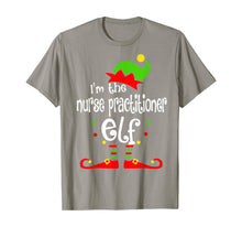Load image into Gallery viewer, Nurse Practitioner Elf Christmas Costume Mom Dad Xmas T-Shirt