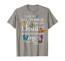 Load image into Gallery viewer, I Can Do All Things Through Christ Butterfly Art Religious T-Shirt146948