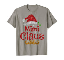 Load image into Gallery viewer, Funny shirts V-neck Tank top Hoodie sweatshirt usa uk au ca gifts for Funny santa Mimi claus Christmas family gifts T-Shirt 100202
