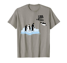 Load image into Gallery viewer, Funny shirts V-neck Tank top Hoodie sweatshirt usa uk au ca gifts for I Do What I Want Shirt | Cool Penguins Fan Tee Funny Gift 1341747