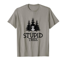 Load image into Gallery viewer, Stupid Tree Disc Golf T-Shirt | Funny Frisbee Golf Tee