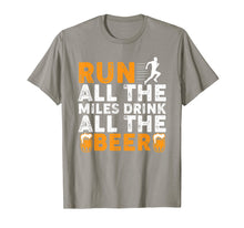 Load image into Gallery viewer, Run All The Miles Drink All The Beer Funny Running Shirt