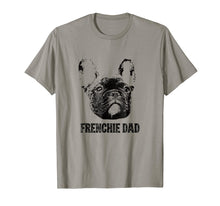 Load image into Gallery viewer, Funny shirts V-neck Tank top Hoodie sweatshirt usa uk au ca gifts for Mens Frenchie Dad Shirt - French Bulldog Dad T-Shirt 1039238