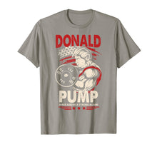 Load image into Gallery viewer, Funny shirts V-neck Tank top Hoodie sweatshirt usa uk au ca gifts for Mens Donald Pump Shirt - Make America Strong Again 785937