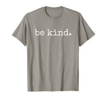 Load image into Gallery viewer, In A World Where You Can Be Anything Be Kind Kindness Autism TShirt203539