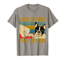 Load image into Gallery viewer, Best Boston Terrier Dad Ever T-Shirt-406219