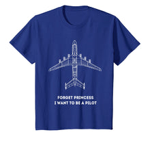 Load image into Gallery viewer, Funny shirts V-neck Tank top Hoodie sweatshirt usa uk au ca gifts for Future Pilot Forget Princess Girls T-Shirt 1230704