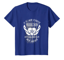 Load image into Gallery viewer, Proud Air Force Mom Shirt - My Daughter My Hero Tshirt Gifts