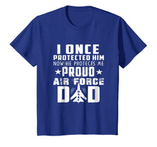 Load image into Gallery viewer, Funny shirts V-neck Tank top Hoodie sweatshirt usa uk au ca gifts for Proud Air Force Dad Shirts 1486519