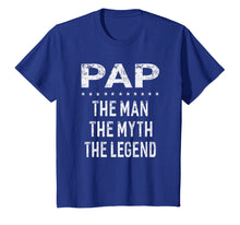 Load image into Gallery viewer, Funny shirts V-neck Tank top Hoodie sweatshirt usa uk au ca gifts for Pap The Man The Myth The Legend Grandpa Gift Men T-Shirt 1514845