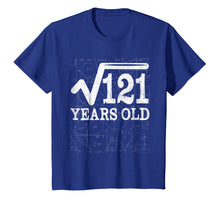 Load image into Gallery viewer, Square Root Of 121 11th Birthday 11 Years Old T-Shirt