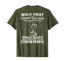 Load image into Gallery viewer, Walk Away I Am A Grumpy Old Man I Love Dogs More Than Humans T-Shirt