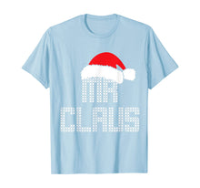 Load image into Gallery viewer, Funny shirts V-neck Tank top Hoodie sweatshirt usa uk au ca gifts for Mens Mr and Mrs Claus Family Matching Pajamas Xmas Santa T-Shirt 656311