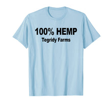 Load image into Gallery viewer, Funny shirts V-neck Tank top Hoodie sweatshirt usa uk au ca gifts for 100% Hemp Tegridy Farms T Shirt 1111427
