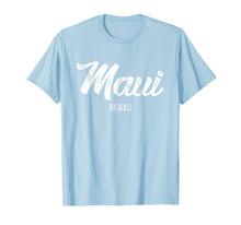 Load image into Gallery viewer, Funny shirts V-neck Tank top Hoodie sweatshirt usa uk au ca gifts for Maui T-Shirt - Hawaii Shirt - Hawaiian Islands Gift Tee 647979