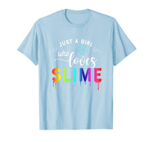 Load image into Gallery viewer, Funny shirts V-neck Tank top Hoodie sweatshirt usa uk au ca gifts for Slime Shirts for Girls Just a Girl Who Loves Slime Tee 1245648