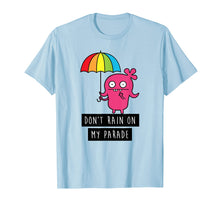 Load image into Gallery viewer, Funny shirts V-neck Tank top Hoodie sweatshirt usa uk au ca gifts for UglyDolls Moxy Don't Rain On My Parade T-shirt 1232497